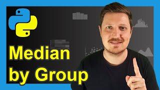 Calculate Median by Group in Python (2 Examples) | DataFrame Subgroups | groupby & median Functions