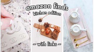 TIKTOK AMAZON MUST HAVES | Kitchen Edition W/ LINKS 