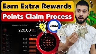 375Ai Airdrop - Points Claim Process - Earn Extra Token Tips