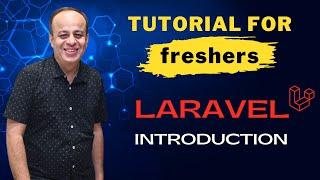 Laravel Training For Freshers - Introduction | Full Stack Corporate Trainer | Pratik Deshpande