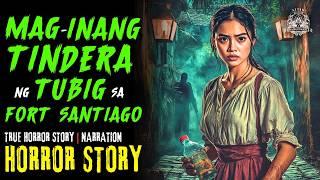 MAG INANG TINDERA NG TUBIG SA FORT SANTIAGO | Horror Story Tagalog | Horror Stories