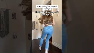 POV: you grew up with siblings #comedy #superrelatable #funny #pov