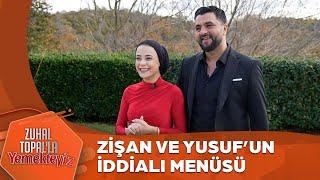 Haftanın Dördüncü Çifti Zişan ve Yusuf'u Tanıyalım | Zuhal Topal'la Yemekteyiz 698. Bölüm