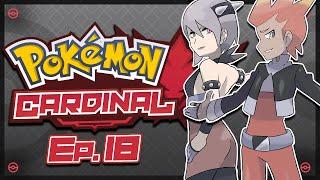 Norcloh's Elite Four - Pokémon Cardinal Episode 18