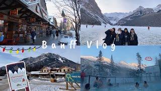 Banff Travel Vlog | 加拿大最美小鎮、班夫國家公園️、走在結冰的Lake Louise 湖面、雪地溫泉️、聖誕市集 #vlog#banff#travel