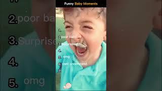 Funny Baby Moments