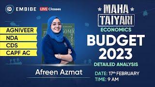 Economics | Budget 2023 - Detailed Analysis | Economics for NDA, Agniveer, CDS, CAPF AC 2023