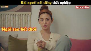 Khi người nổi tiếng thất nghiệp - Review phim Hàn