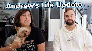 LIFE UPDATE with ANDREW ~ Q & A