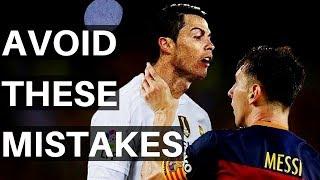 5 Mistakes Soccer Players Make With Their Attitude