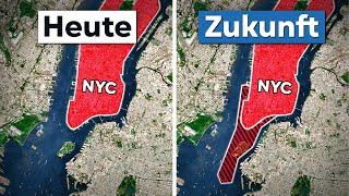 Wie New York erweitert werden soll!