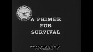 CIVIL DEFENSE A PRIMER FOR SURVIVAL  COLD WAR FALLOUT FILM w/ DAVE GARROWAY 89744