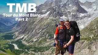 Hiking the TMB with my son - Part 2 Refugio Elisabetta to Champex