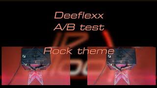 Deeflexx A/B test - rock theme #deeflexxvideo