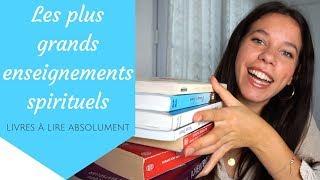 Les plus grands enseignements spirituels - 12 livres à lire absolument !