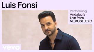 Luis Fonsi - Andalucía (Live Performance) | Vevo