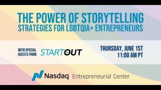 The Power of Storytelling: Strategies for LGBTQIA+ Entrepreneurs with StartOut