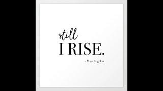 Still I Rise by Rosephanye Powell