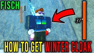 WINTER CLOAK (KEEPS WARM)  - HOW TO GET [FISCH] - Roblox