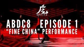 KINJAZ | ABDC Episode 1 "Fine China" Performance @chrisbrown