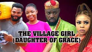 THE VILLAGE GIRL(DAUGHTER OF GRACE)~ EKENE UMENWA, GEORGINA IBEH 2024 Latest Nigerian Movies #viral