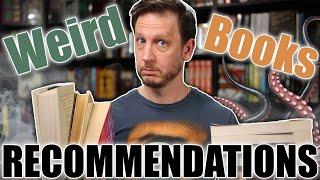 Let's read some weird sh*t!  -  Book recommendations