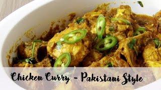 Quick and Easy Chicken Curry | Pakistani Recipe | Hungry for Goodies