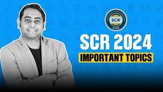 SCR 2024 Important Topics | Ganesh Nayak | Fintelligents