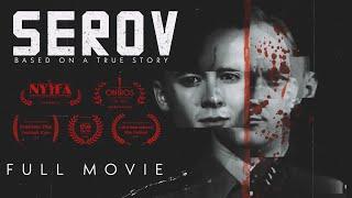 Serov - Award Winning Spy Movie (2024) Based on a True Story