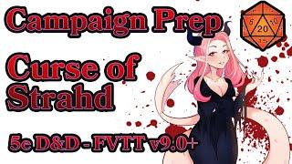 5e D&D - Campaign Prep - Curse of Strahd Isekai - Low Magic - The Forge VTT #coworking #VTuber