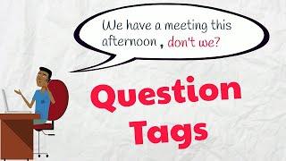 Question Tags | ESL Grammar | EasyTeaching