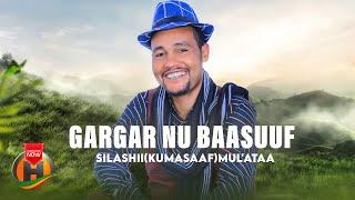 Silashii (Kumasaaf) Mul'taa - Gargar Nu Baasuuf - New Ethiopian Oromo Music 2024 (Official Video)