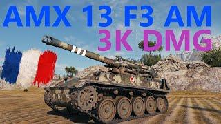 AMX 13 F3 AM ️ 3K DMG️