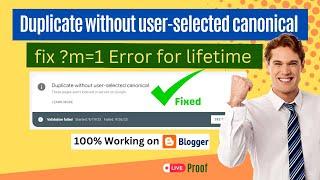 Fix Duplicate without user-selected canonical | Duplicate without user-selected canonical with ?m=1