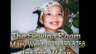 Mary West - The Sewing Room - Infant Wear