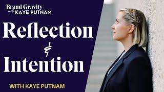 Year-end Reflections and Intentions for 2024 with Kaye Putnam