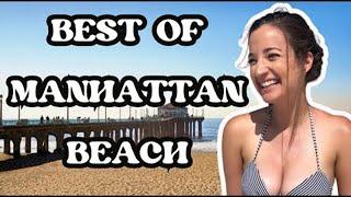 48 Hours in Manhattan Beach with a Local: Where to Stay, Eat, and Play | LA Insider Tips!