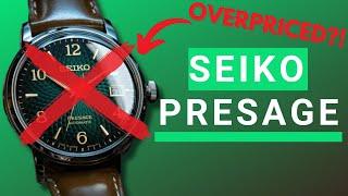 Do NOT buy the Seiko Presage!! (Here's why)