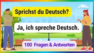 Master German: The 100 most important questions and answers! | Daily sentences A1-A2