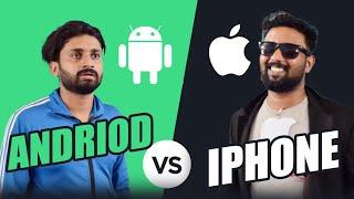 IPHONE VS ANDROID