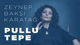 Pullu tepe - Zeynep Bakşi Karatağ