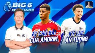 BIG 6 PREMIER LEAGUE: AMORIM QUYẾT TÂM HỒI SINH RASHFORD, SAO LIVERPOOL LẬP KỶ LỤC