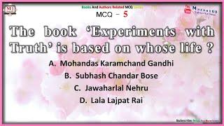 The book ‘Experiments with Truth’ is based on whose life