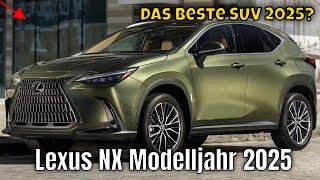 2025 Lexus NX: Das ultimative Luxus-SUV? | erste Meinung