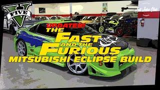 The Fast & The Furious | Mitsubishi Eclipse | GTA V Updated Car Build Tutorial (PENUMBRA FF)