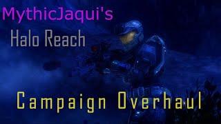 MythicJaqui's Reach Campaign Overhaul