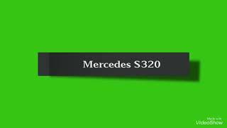 Ben’s cars reviews Mercedes S320 CDI perfect!!