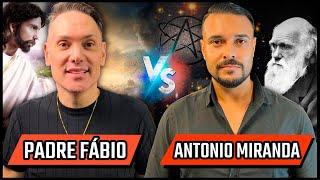 PADRE FÁBIO E ANTONIO MIRANDA - PADRE VS ATEU - DEBATE HISTÓRICO  - Podcast 3 Irmãos #615