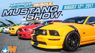 2017 AmericanMuscle Mustang Show – World’s Largest Mustang Show Benefiting Make A Wish