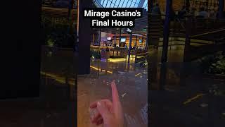 Mirage Casino's Final Hours #vegas #lasvegas #mirage